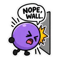 A Walky pedestrian stopped at a wall, captioned “Nope, wall”